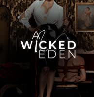 A Wicked Eden