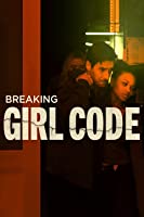 Breaking Girl Code