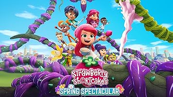 Strawberry Shortcake's Spring Spectacular