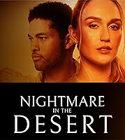 Nightmare in the Desert