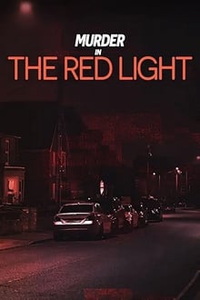 Murder in the Red Light