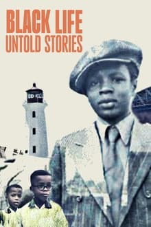 Black Life: Untold Stories