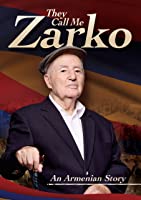 They Call Me Zarko - The Ghazaros Demirdjian Story