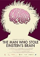The Man Who Stole Einstein's Brain