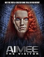 AIMEE: The Visitor