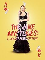 The Jane Mysteries: A Deadly Prescription