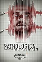 Pathological: The Lies of Joran van der Sloot