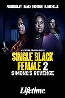 Single Black Female 2: Simone's Revenge